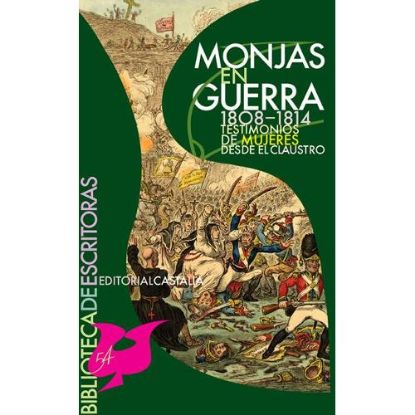 Picture of Monjas en guerra 1808-1814