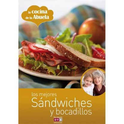 Picture of Los mejores sándwiches y bocadillos