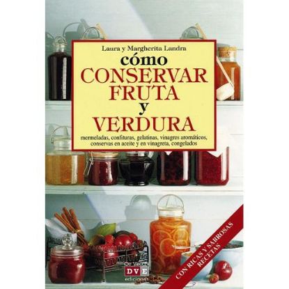 Picture of Cómo conservar fruta y verdura