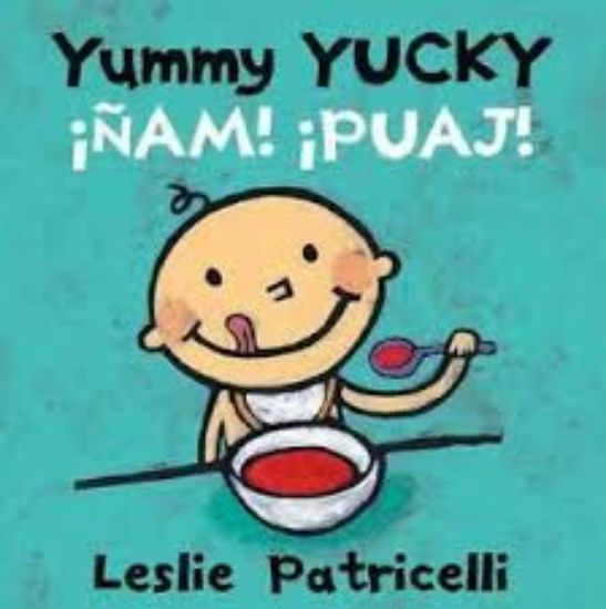 Picture of Yummy Yucky (Edad:0-3 años/Age:0-3 years). Libro bilingüe/Bilingual Book