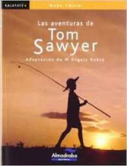 Picture of Las aventuras de Tom Sawyer. Adaptación de M. Angels Rubio. Colección Kalafate 6