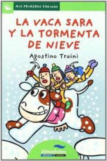Picture of La vaca Sara y la tormenta de nieve (Edad:+5/Age:+5). Traducido del italiano.