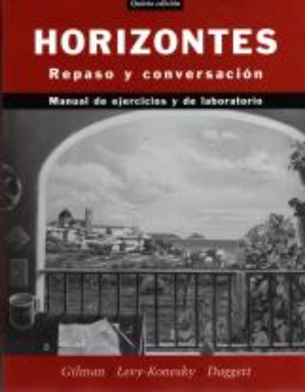 Picture of Horizontes, Activities Manual: Repaso y conversación                                                                             