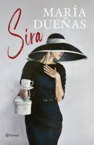 Picture of Sira . Cubierta dura- Hard cover/(Segunda parte de El tiempo entre costuras).