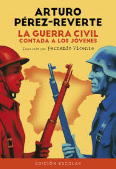 Picture of La guerra civil contada a los jóvenes. Ilustrado por Fernando Vicente