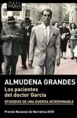 Picture of Los pacientes del doctor García. Episodios de una guerra interminable