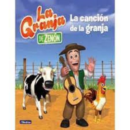 Picture of La granja de Zenón. La canción de la granja