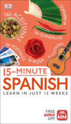 Picture of 15-Minute Spanish. Learn in just 12 weeks