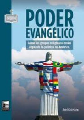Picture of Poder evangélico. Cómo los grupos religiosos están copando la política en América